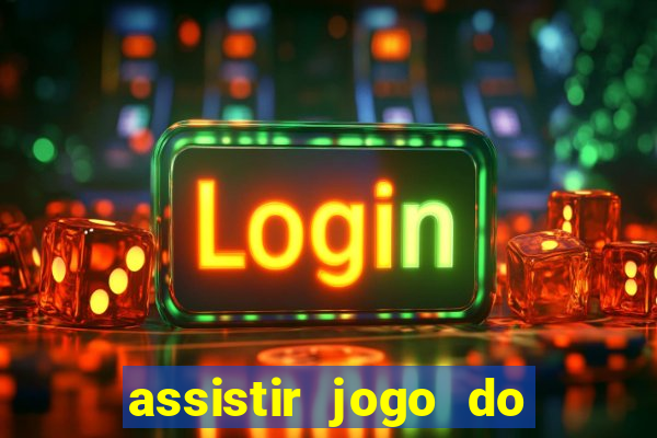 assistir jogo do corinthians ao vivo hoje multi